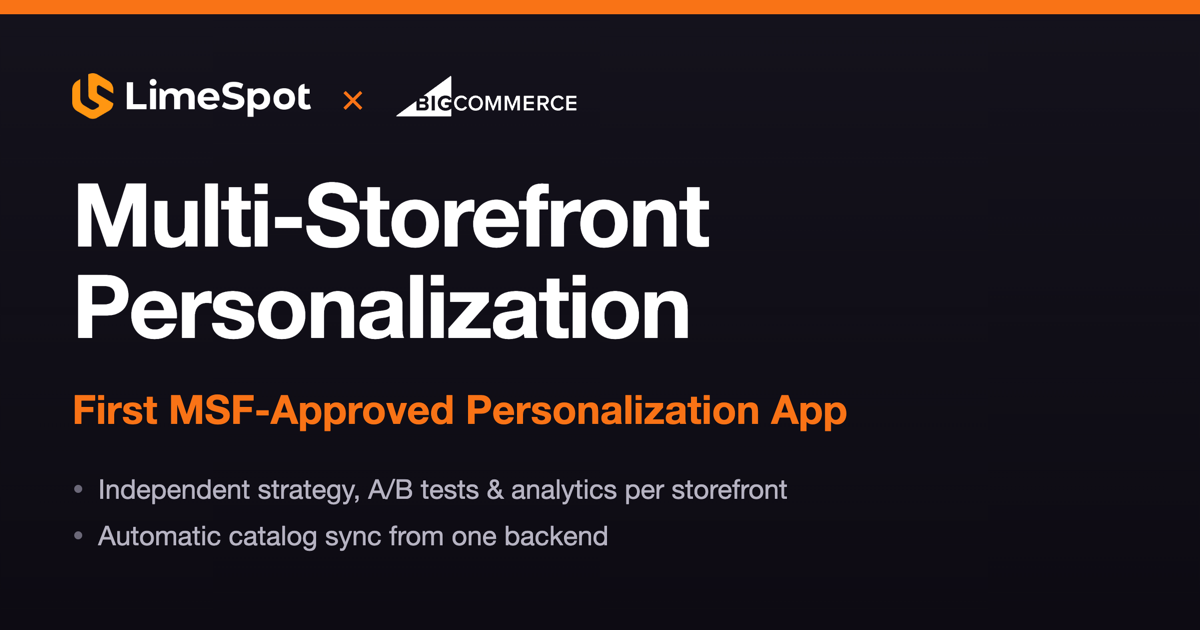 How BigCommerce Multi-Storefront Is Changing Personalization for Enterprise Merchants